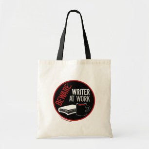 Beware: Writer at Work Tote Bag