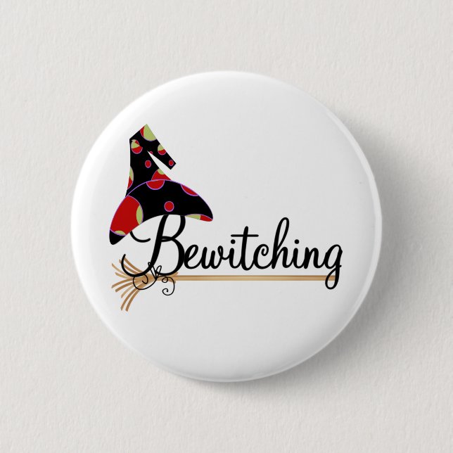Bewitching 6 Cm Round Badge (Front)