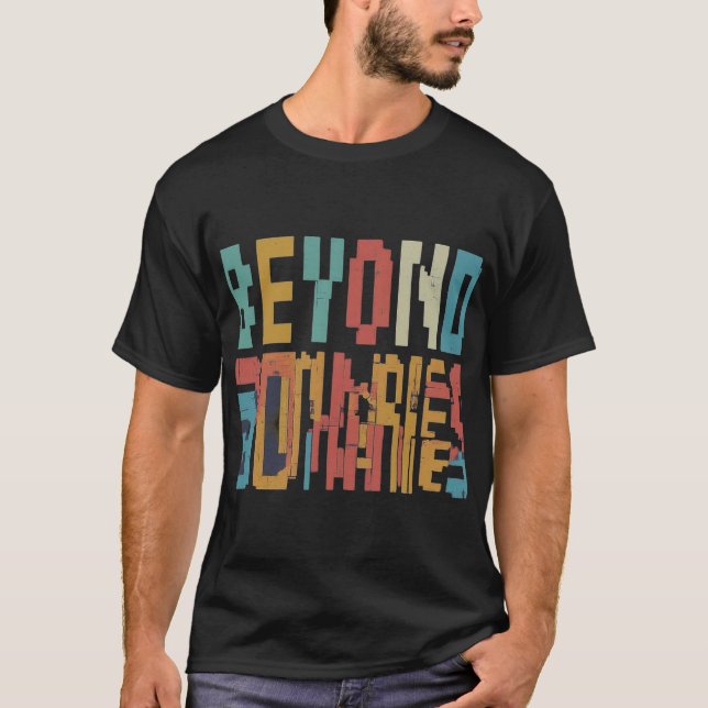 Beyond Boundaries T-Shirt (Front)