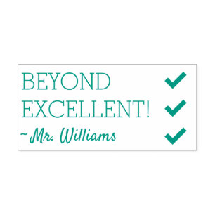 "BEYOND EXCELLENT!" School Teacher Rubber Stamp
