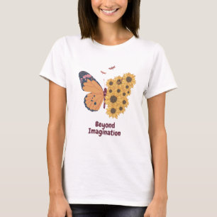 Beyond imagination T-Shirt