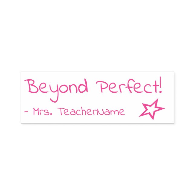 "Beyond Perfect!" + Custom Tutor Name Self-inking Stamp (Design)