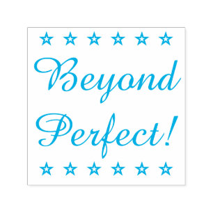 "Beyond Perfect!" Tutor Rubber Stamp