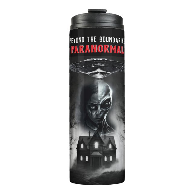 Beyond the Boundaries Paranormal Thermal Tumbler (Front)