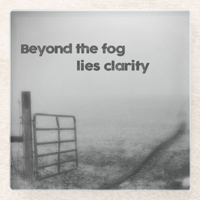 Beyond the Fog is Clarity Glass Coaster (Front)