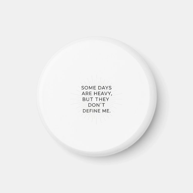 Beyond the Heavy Days Magnet (Front)