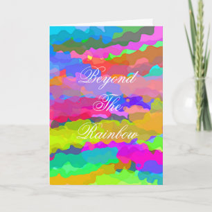 Beyond The Rainbow Sympathy/Inspiration Card