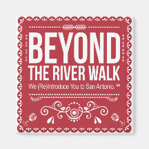 Beyond the River Walk - Classic Logo Magnet