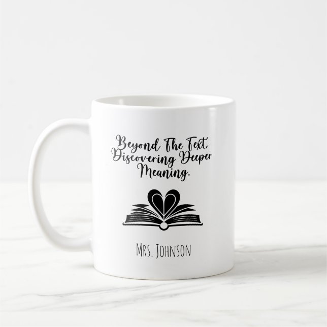Beyond The Text, Discovering Deeper Meaning Coffee Mug (Left)