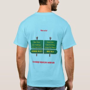 Beyond Your Comfort Zone Humour Uni-sex T-Shirt