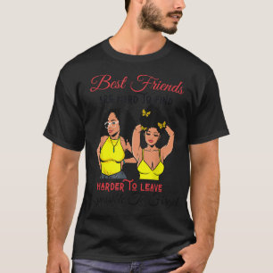 Bf Are Hard To Find Harder To Leave Impossible To T-Shirt