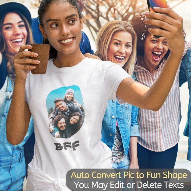 BFF Besties Best Friends Forever Cool Unique Photo T-Shirt (Upload your photo and it will be automatically transformed to a fun Curve Shape.)