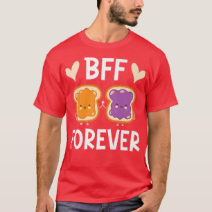 BFF Forever Toast Friendship Girlfriend T-Shirt