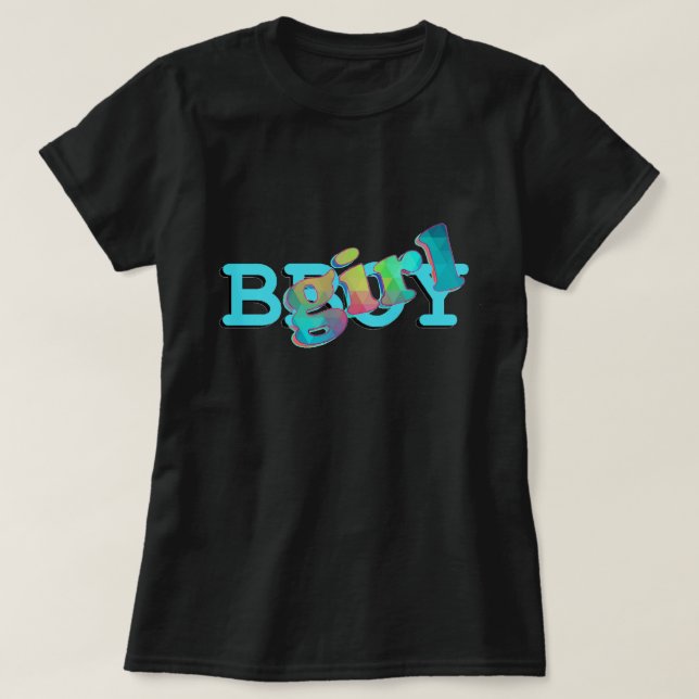 BGirl Shirt (Design Front)