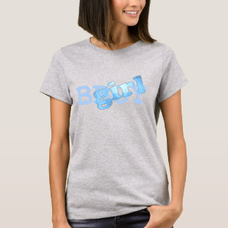 BGirl Shirt