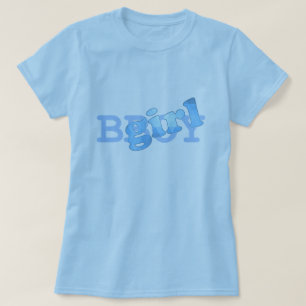 BGirl Shirt