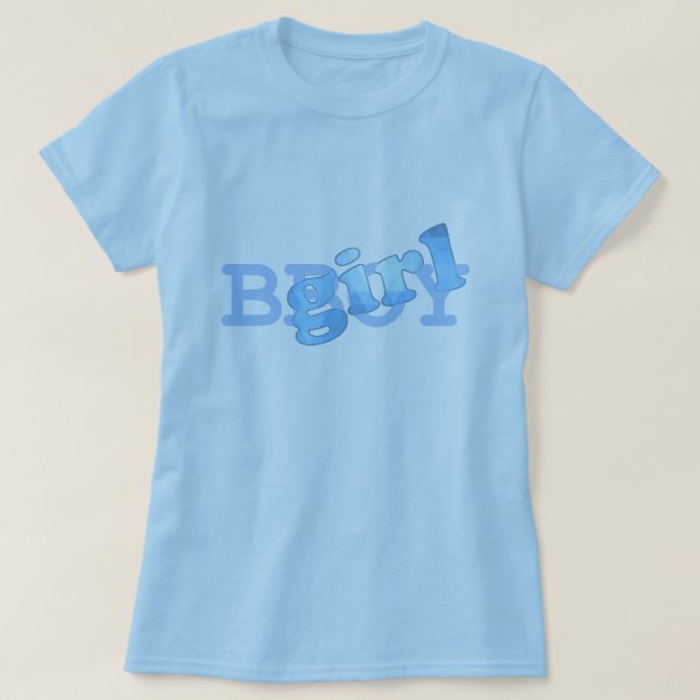 BGirl Shirt (Design Front)