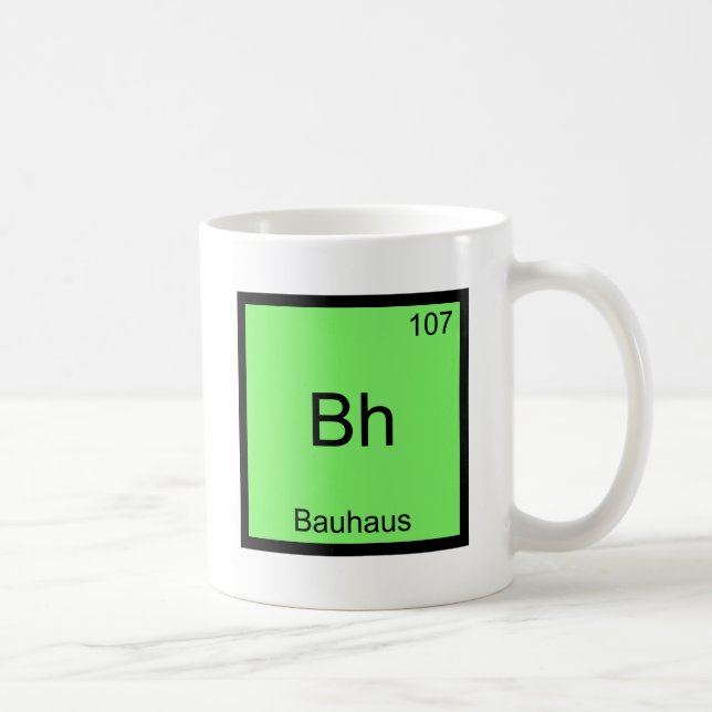 Bh - Bauhaus Funny Chemistry Element Symbol Tee Coffee Mug (Right)