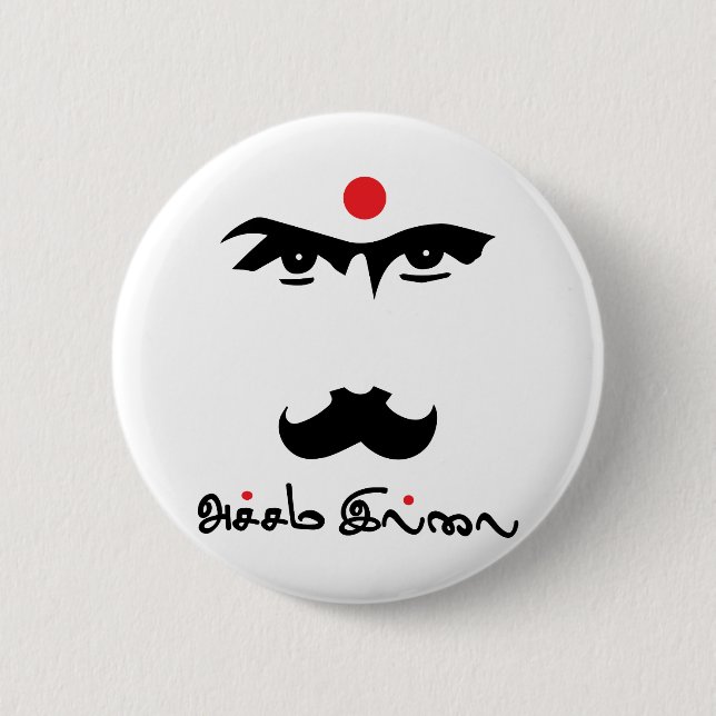 Bharathaiyar Accham Illai Tamil Poet 6 Cm Round Badge (Front)