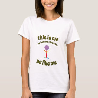 BHC- Be Like Me T-Shirt