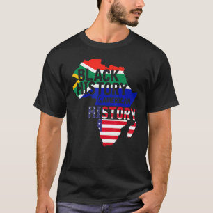 BHM Black History Is American History African Ame T-Shirt