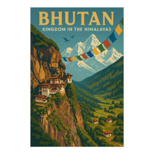 Bhutan – Kingdom in the Himalayas Poster