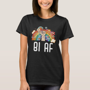 Bi AF Bisexual Rainbow Pride March Bisexuality LGB T-Shirt