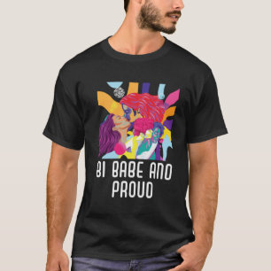 Bi Babe And Proud Bisexual Rainbow Pride Bisexuali T-Shirt