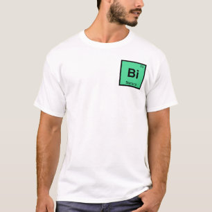 Bi - Bismarck North Dakota Chemistry City Symbol T-Shirt