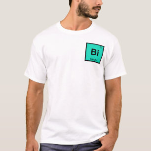 Bi - Bismuth Chemistry Periodic Table Symbol T-Shirt