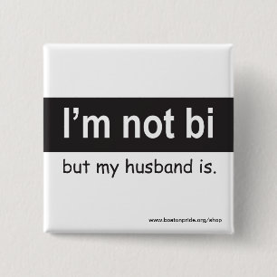 Bi Husband Square 15 Cm Square Badge