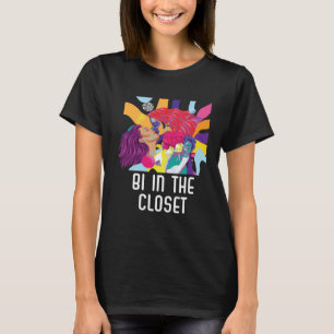 Bi In The Closet Bisexual Rainbow Pride Bisexualit T-Shirt