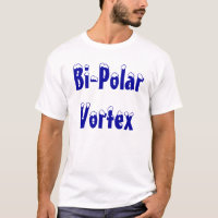 Bi-Polar Vortex Shirt