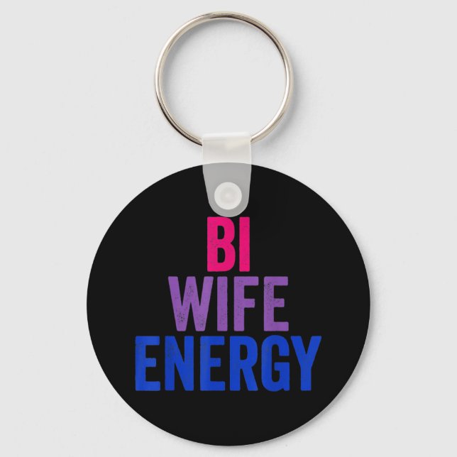 Bi Wife Energy Bisexual Pride Key Ring (Front)
