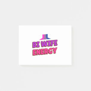 Bi Wife Energy  Post-it Notes