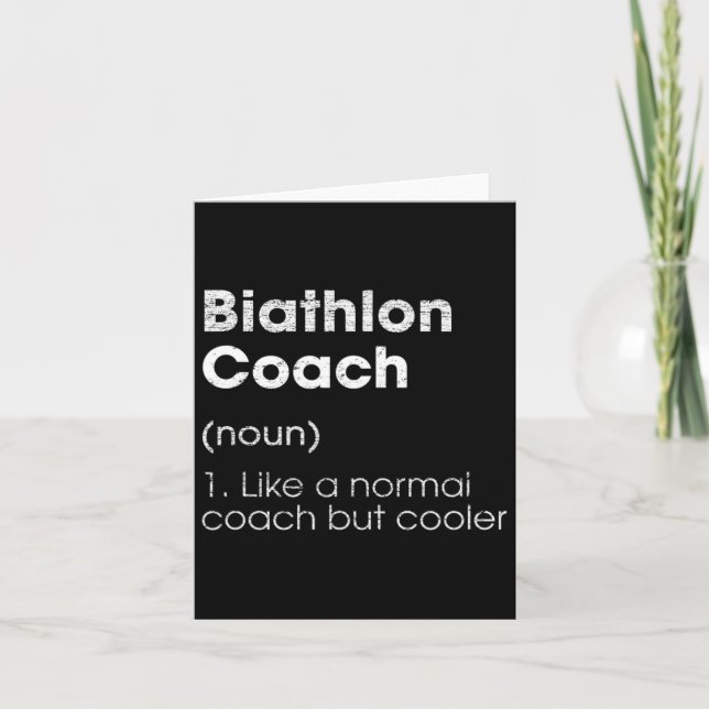Biathlon Coach Definition Funny Biathlete Humour 1 Card (Front)