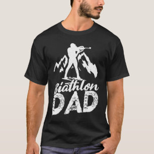 biathlon dad sport winter sports biathlete skier f T-Shirt