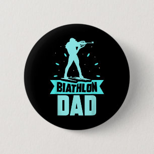 Biathlon Dad Sports Biathlete Biathlons Father Dad 6 Cm Round Badge