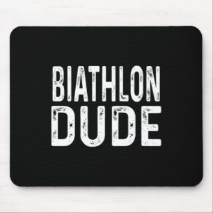Biathlon Dude Distressed Sprint Pursuit Relay Trac Mouse Mat
