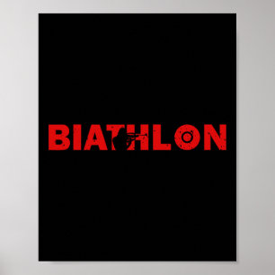 Biathlon Funny Biathlete Shooting Skiing Target Sp Poster
