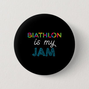 Biathlon Is My Jam Biathlon Design 6 Cm Round Badge