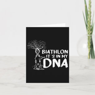 Biathlon It´s In My Dna Motive For A Biathlete 1 Card
