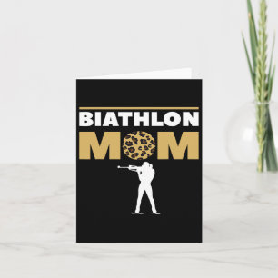 Biathlon Mum Skiing Competition Biathlete 1 Card