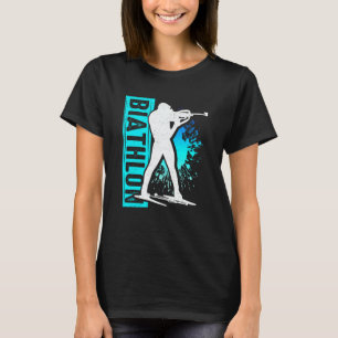 Biathlon sport winter sports snow biathlete winter T-Shirt