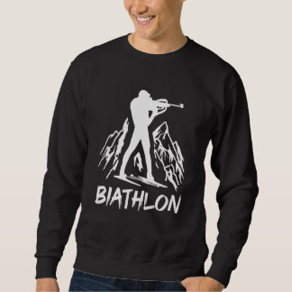 Biathlon winter sports biathlete skier mountain 7 sweatshirt