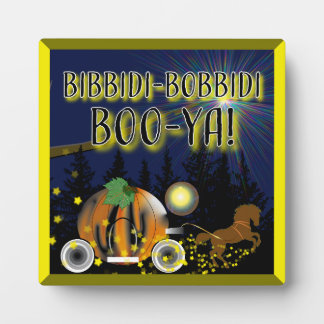 Bibbidi-bobbidi-Boo-Ya! Plaque