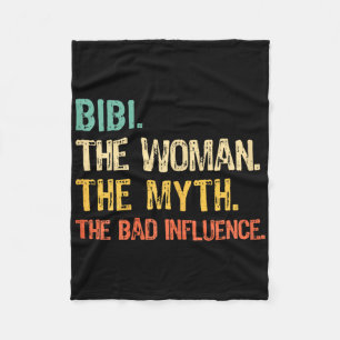Bibi The Woman The Myth The D Influence Funny Retr Fleece Blanket