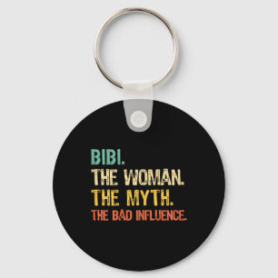 Bibi The Woman The Myth The D Influence Funny Retr Key Ring