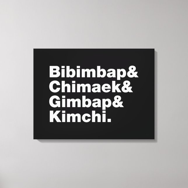 Bibimbap & Chimaek & Gimbap & Kimchi. Korean Foods Canvas Print (Front)
