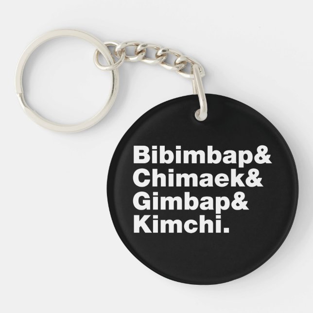 Bibimbap & Chimaek & Gimbap & Kimchi. Korean Foods Key Ring (Front)